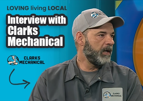 Loving Living Local Interview With Clarks Mechanical